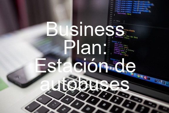 Business Plan: Estación de autobuses