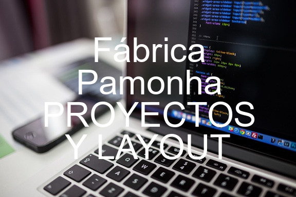 Fábrica Pamonha PROYECTOS Y LAYOUT