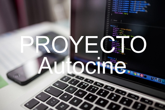 PROYECTO Autocine