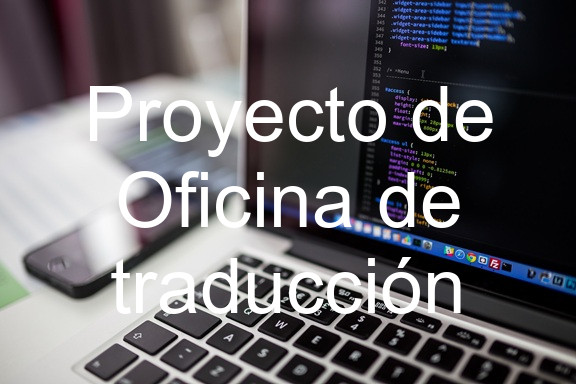 Proyecto de Oficina de traducción